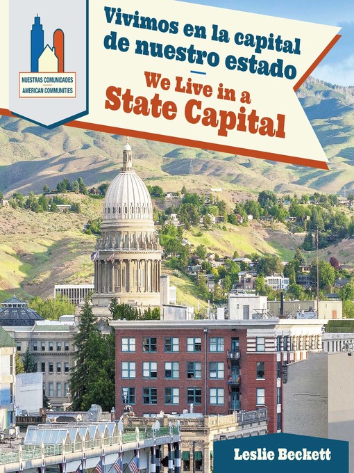 Title details for Vivimos en la capital de nuestro estado / We Live in a State Capital by Mary Austen - Available